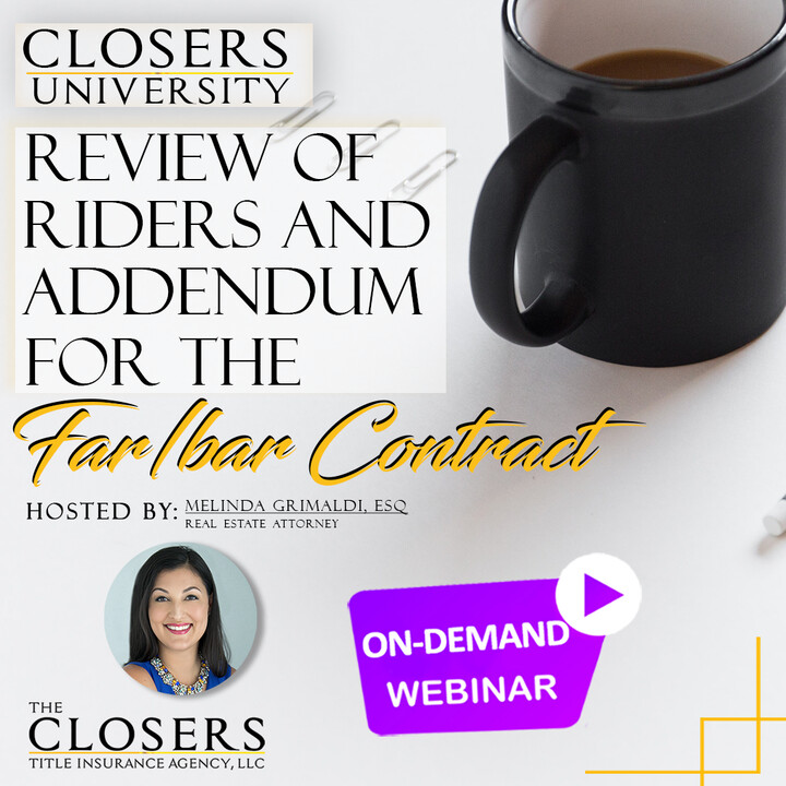 Closers University — FAR/BAR Riders & Addenda session