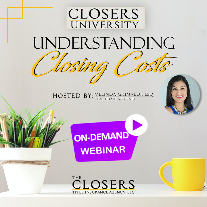 Closers University — Understanding Closing Cost session